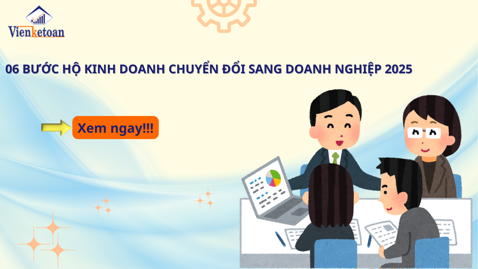 06 Bước Hộ Kinh Doanh Chuyển Đổi Sang Doanh Nghiệp 2025 06 Bước Hộ Kinh Doanh Chuyển Đổi Sang Doanh Nghiệp 2025
